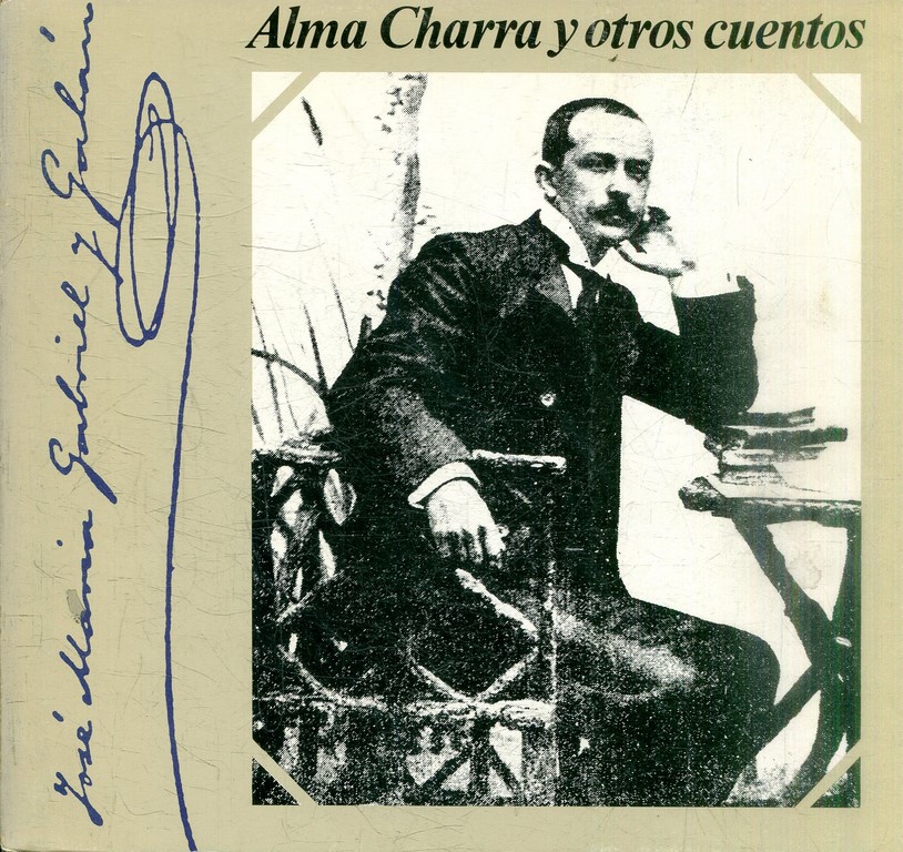 ALMA CHARRA Y OTROS CUENTOS.