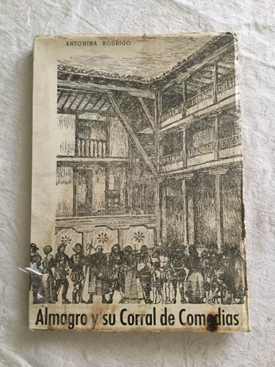 Almagro y su corral de comedias