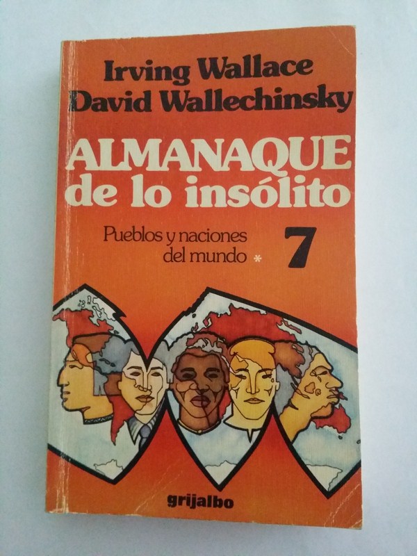 Almanaque de lo insolito 7. Pueblos y naciones del mundo