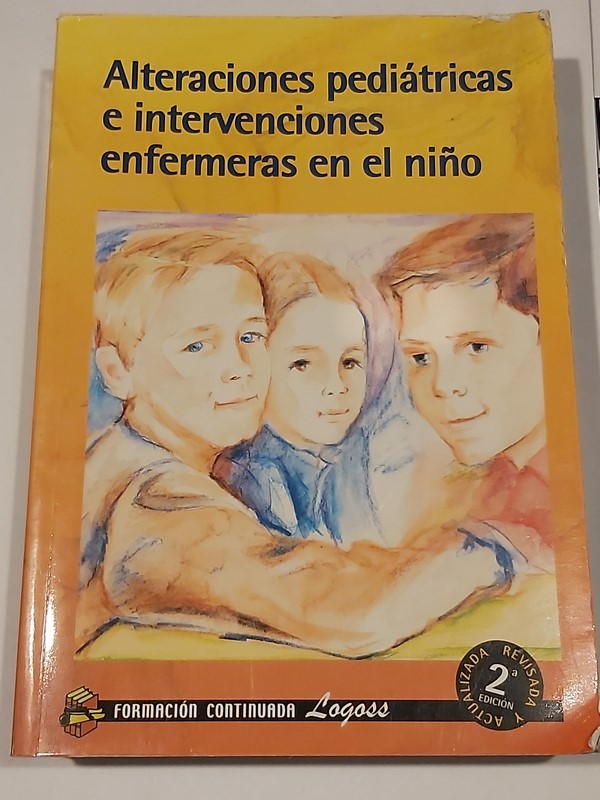 Alteraciones pediátricas e intervenciones enfermeras en el niño