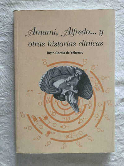 Amami, Alfredo… y otras historias clínicas