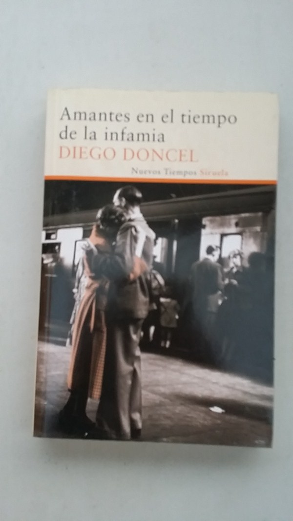 Amantes del tiempo de la infamia