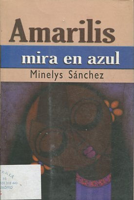 AMARILIS MIRA EN AZUL.