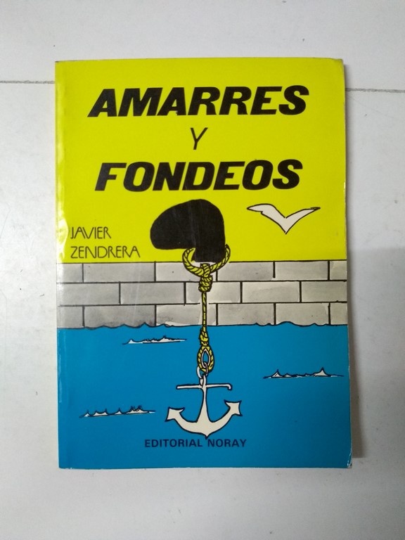 Amarres y fondeos