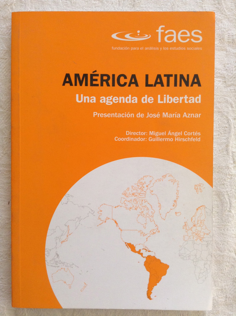 América Latina. Una agenda de libertad
