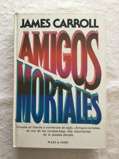 Amigos mortales