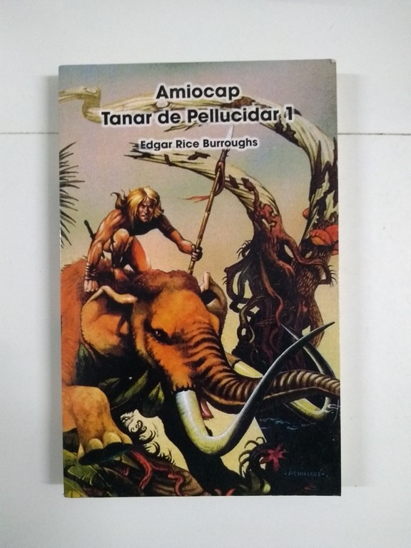 Amiocap. Tanar de Pellucidar 1