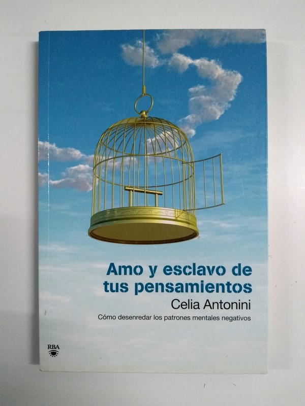 Amo y esclavo de tus pensamientos