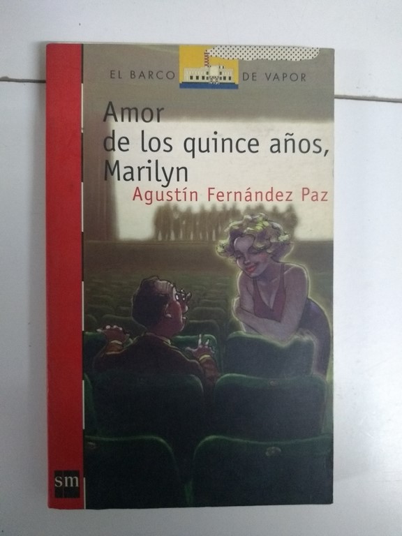 Amor de los quince años, Marilyn