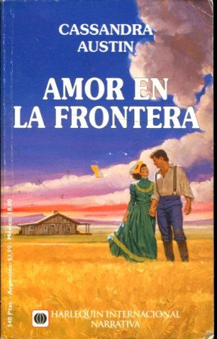 AMOR EN LA FRONTERA.