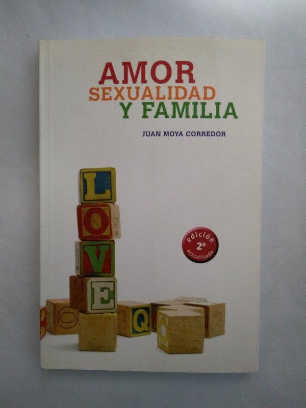 Amor, sexualidad y familia