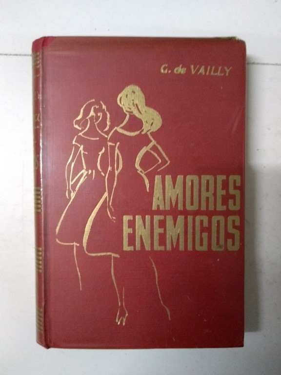 Amores enemigos