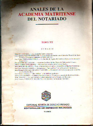 ANALES DE LA ACADEMIA MATRITENSE DEL NOTARIADO. TOMO XX.
