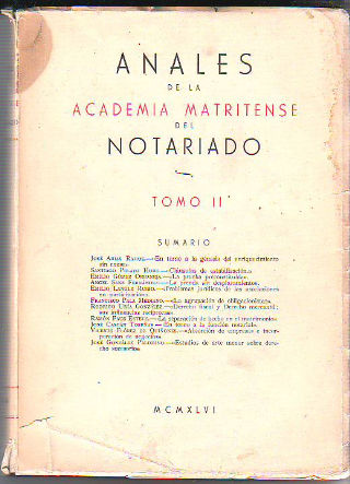 ANALES DE LA ACADEMIA MATRITENSE DEL NOTARIADO. TOMO II.