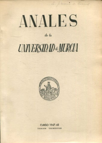 ANALES DE LA UNIVERSIDAD DE MURCIA, CURSO 1947-1948, TERCER TRIMESTRE.