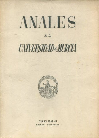 ANALES DE LA UNIVERSIDAD DE MURCIA, CURSO 1948-1949, PRIMER TRIMESTRE.