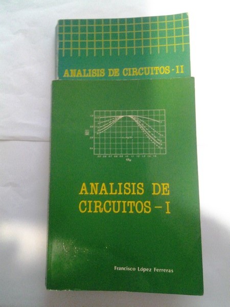 Analisis de circuitos. 2 tomos