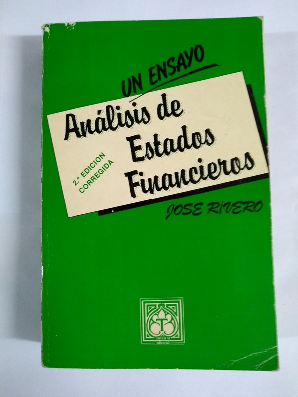 Análisis de Estados Financieros. Un ensayo