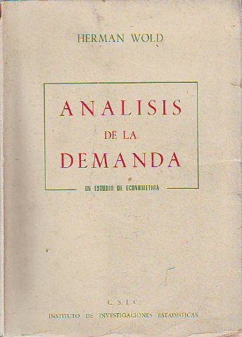 ANALISIS DE LA DEMANDA. UN ESTUDIO DE ECONOMETRIA.