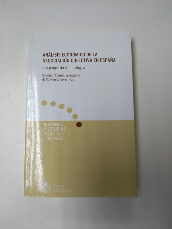 Analisis economico de la negociacion colectiva en España