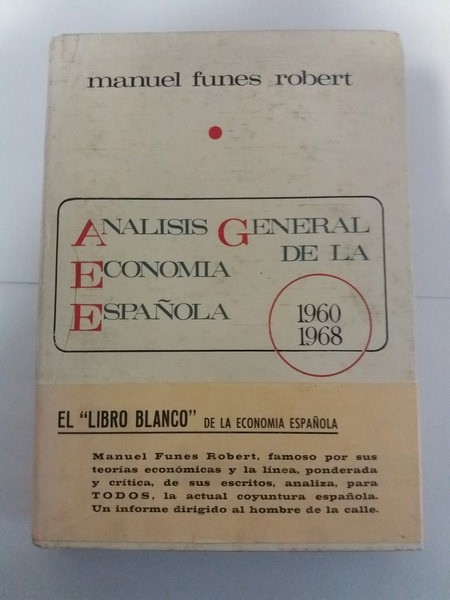 Analisis General de la Economia Española