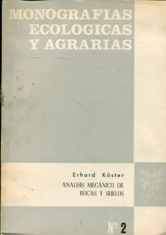 ANÁLISIS MECÁNICO DE ROCAS Y SUELOS. MANUAL DE GRANULOMETRÍA Y MORFOMETRÍA.