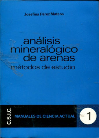 ANÁLISIS MINERALÓGICO DE ARENAS. MÉTODOS DE ESTUDIO.