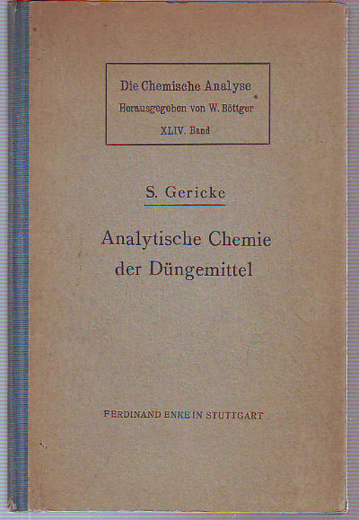 ANALYTISCHE CHEMIE DER DÜNGEMITTEL.