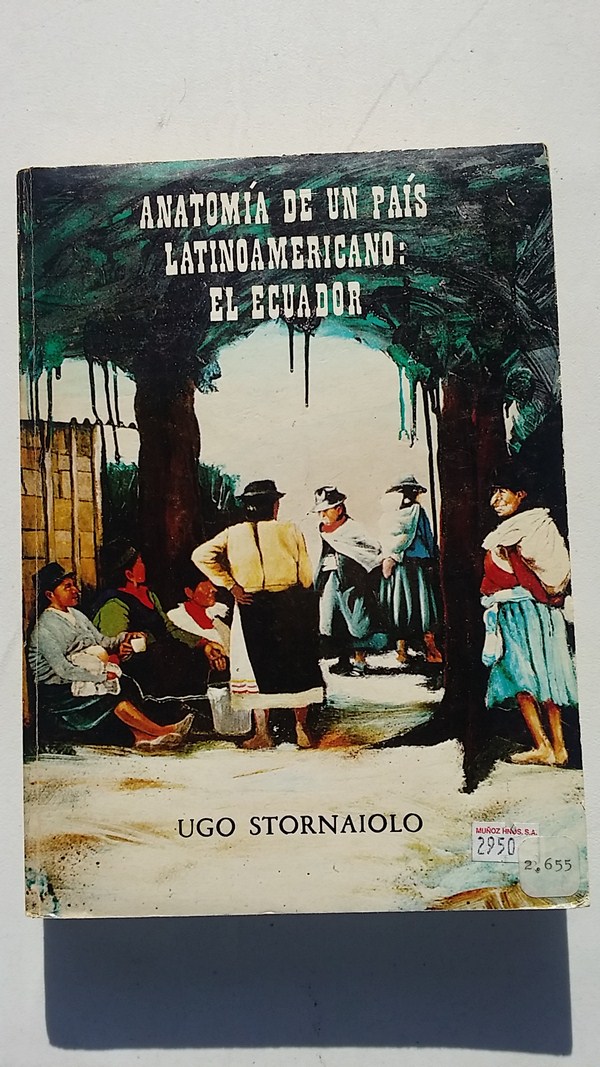 Anatomia de un pais latinoamericano: el ecuador