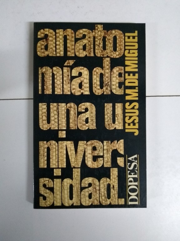 Anatomía de una universidad
