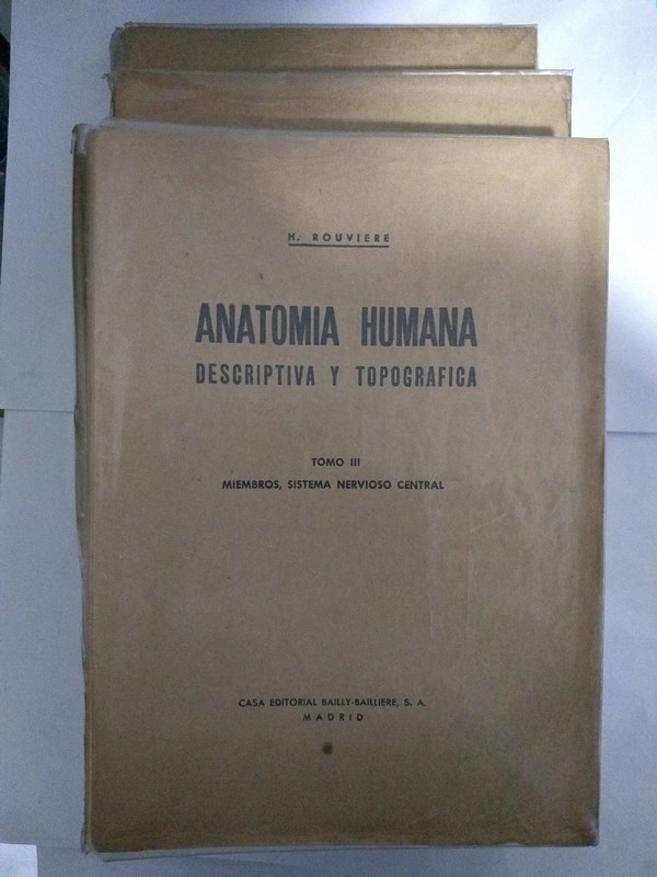 Anatomia humana. Descriptiva y Topografica. 3 tomos