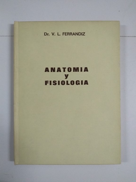 Anatomía y fisiología