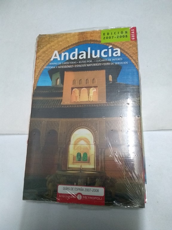 Andalucía, 2007 – 2008