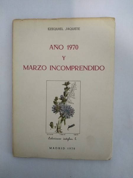 Año 1970 y marzo incomprendido