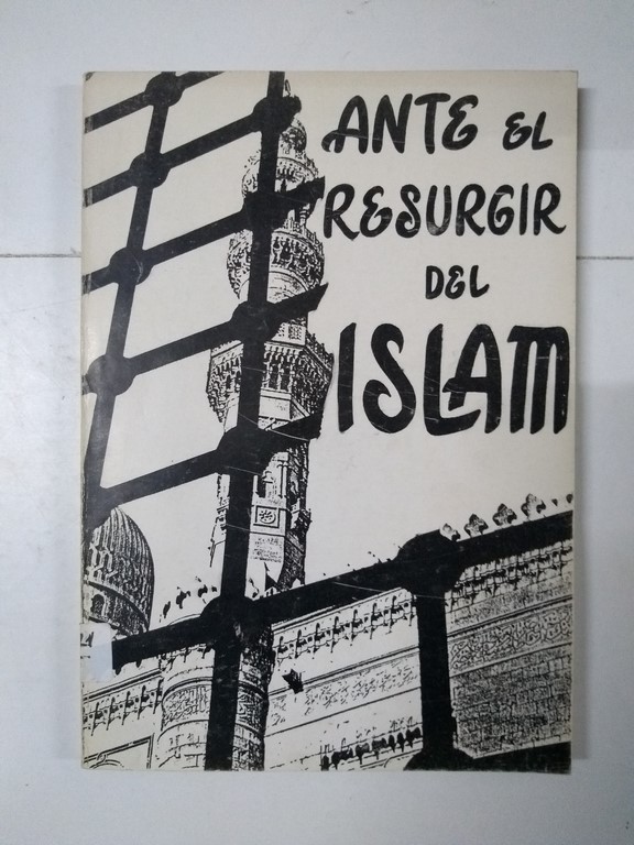 Ante el resurgir del Islam