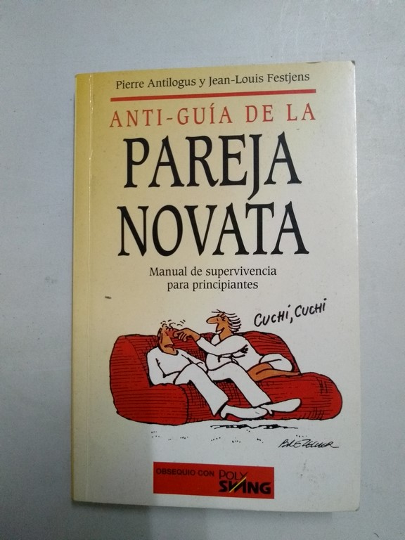 Anti-guía de la pareja novata