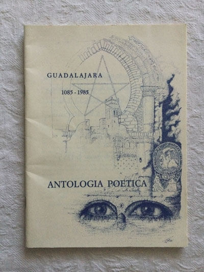 Antología poética. Guadalajara 1085 – 1985