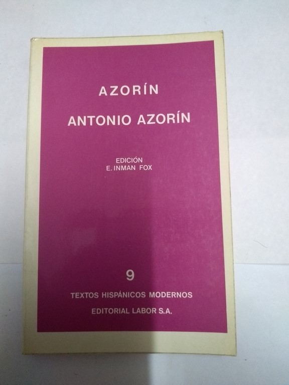 Antonio Azorín, 9