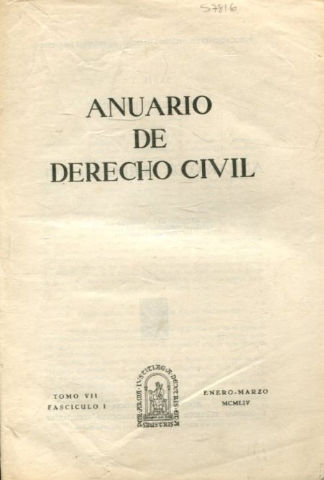 ANUARIO DE DERECHO CIVIL. TOMO VII. FASCICULO I.