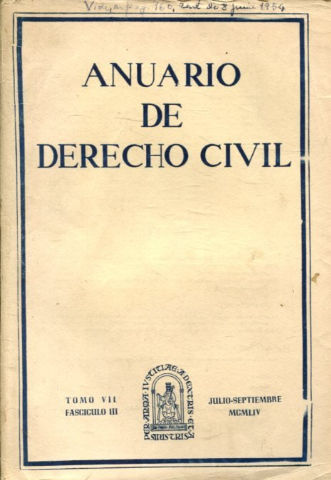 ANUARIO DE DERECHO CIVIL. TOMO VII. FASCICULO III.