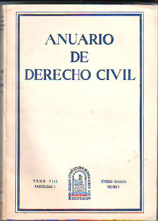 ANUARIO DE DERECHO CIVIL. TOMO VIII. FASCICULO I.