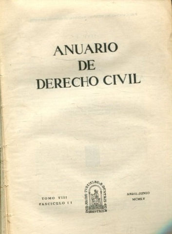 ANUARIO DE DERECHO CIVIL. TOMO VIII. FASCICULO II.