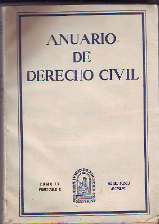 ANUARIO DE DERECHO CIVIL. TOMO XI. FASCICULO IV.