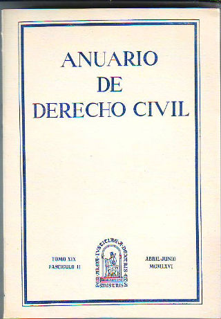 ANUARIO DE DERECHO CIVIL. TOMO XIX. FASCICULO II.