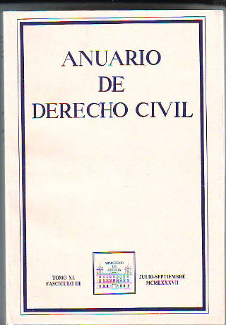 ANUARIO DE DERECHO CIVIL. TOMO XL. FASCICULO III.