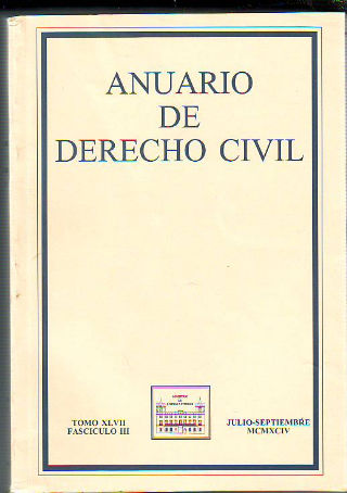 ANUARIO DE DERECHO CIVIL. TOMO XLVII. FASCICULO III.