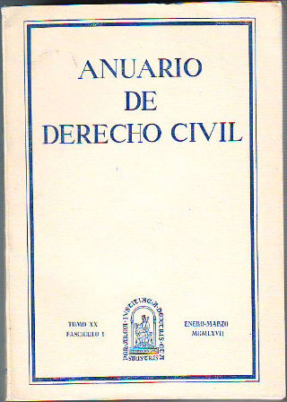ANUARIO DE DERECHO CIVIL. TOMO XX. FASCICULO I.