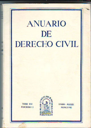 ANUARIO DE DERECHO CIVIL. TOMO XXI. FASCICULO I.