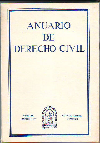 ANUARIO DE DERECHO CIVIL. TOMO XXIII. FASCICULO II.