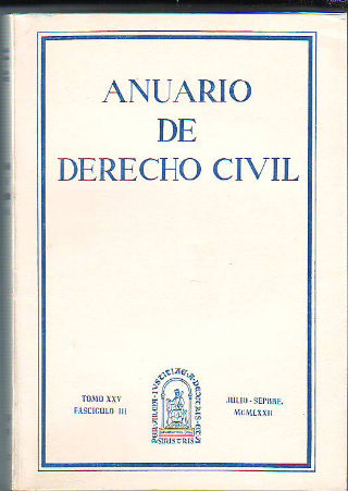 ANUARIO DE DERECHO CIVIL. TOMO XXV. FASCICULO IV.